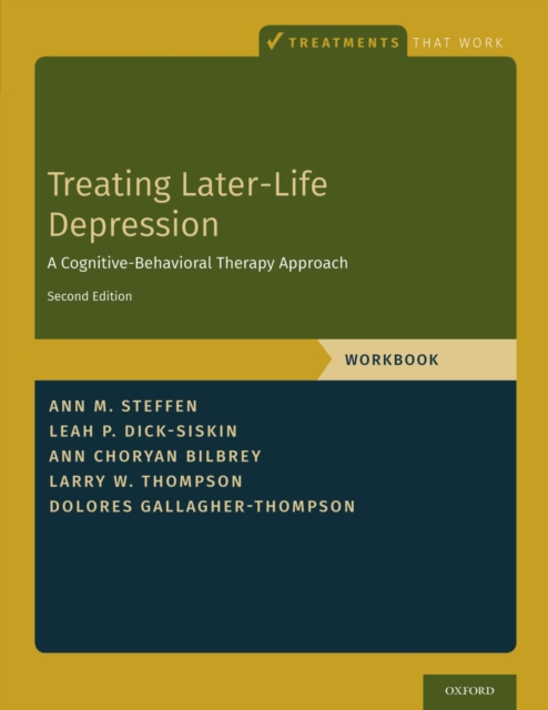 Treating Later-Life Depression : A Cognitive-Behavioral Therapy Approach, Workbook, PDF eBook