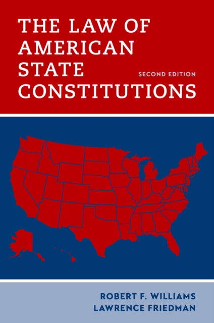 The Law of American State Constitutions, PDF eBook