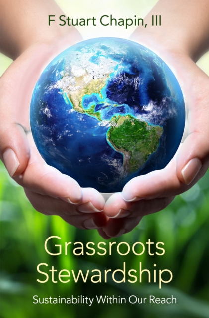 Grassroots Stewardship : Sustainability Within Our Reach, PDF eBook
