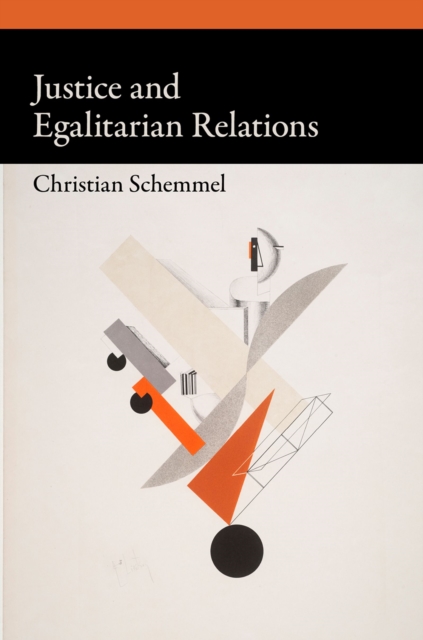 Justice and Egalitarian Relations, PDF eBook