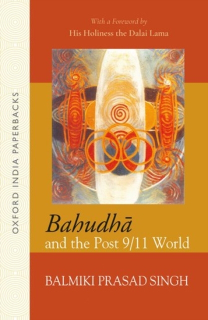 BAHUDHA AND THE POST 9/11 WORLD_OIP, Paperback / softback Book