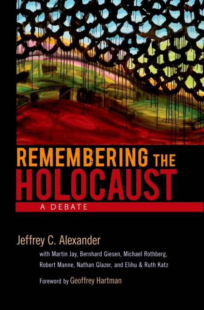Remembering the Holocaust : A Debate, EPUB eBook