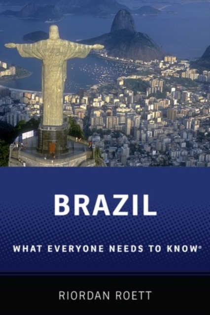 Brazil : What Everyone Needs to Know®, Paperback / softback Book