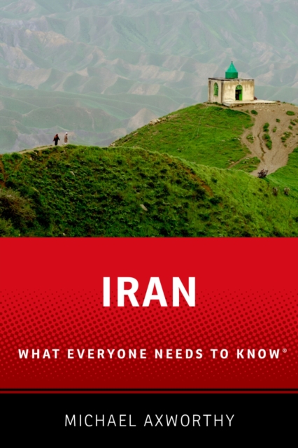 Iran : What Everyone Needs to Know(R), PDF eBook