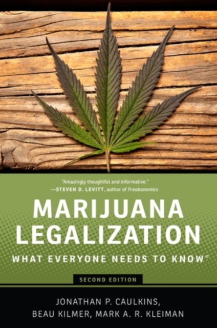Marijuana Legalization : What Everyone Needs to Know®, Paperback / softback Book