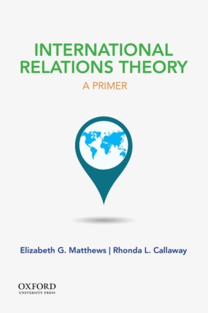 International Relations Theory : A Primer, Paperback / softback Book