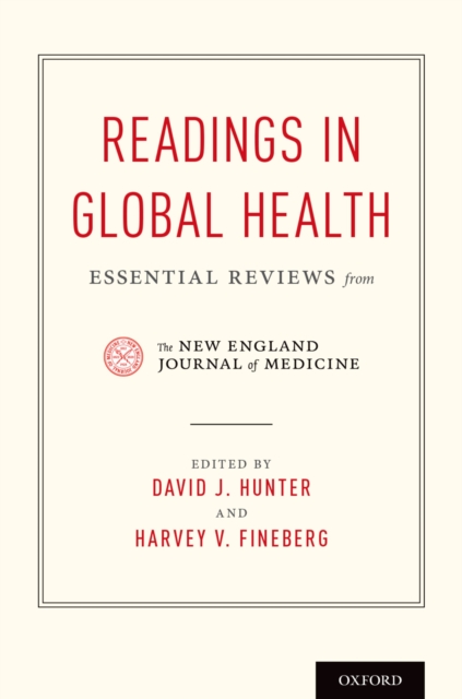 Readings in Global Health : Essential Reviews from the New England Journal of Medicine, PDF eBook