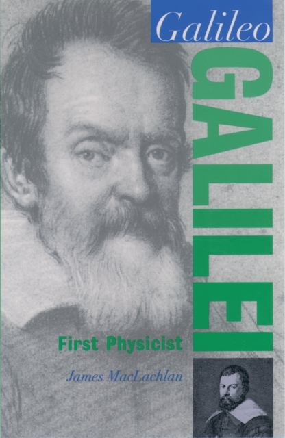 Galileo Galilei : First Physicist, EPUB eBook