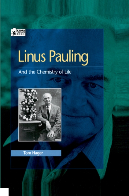 Linus Pauling : And the Chemistry of Life, EPUB eBook