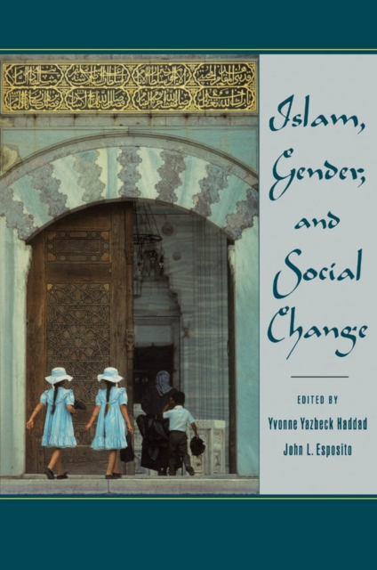 Islam, Gender, and Social Change, EPUB eBook