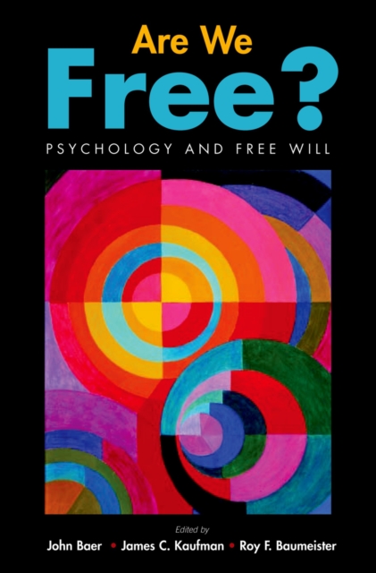 Are We Free? Psychology and Free Will, EPUB eBook