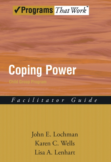 Coping Power : Child Group Facilitator's Guide, EPUB eBook