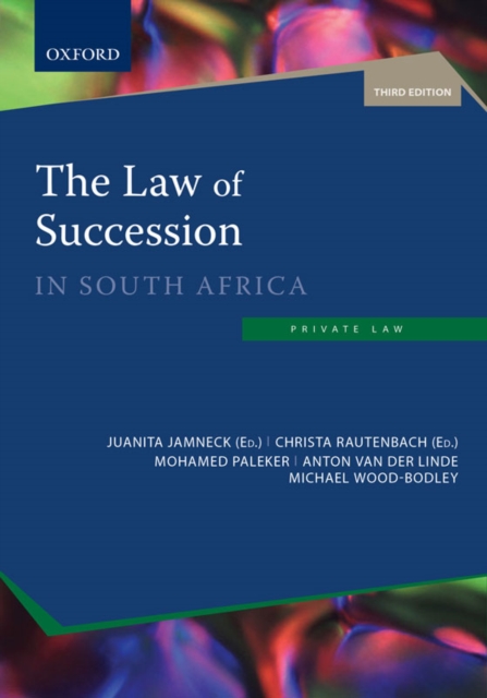 The Law of Succession in South Africa, Paperback / softback Book
