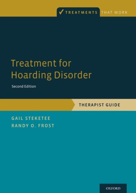 Treatment for Hoarding Disorder : Therapist Guide, EPUB eBook