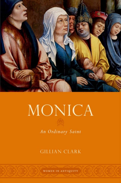 Monica : An Ordinary Saint, EPUB eBook