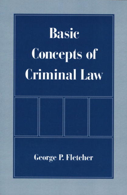 Basic Concepts of Criminal Law, EPUB eBook