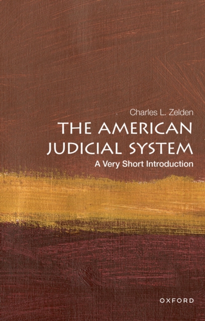 The American Judicial System: A Very Short Introduction, PDF eBook