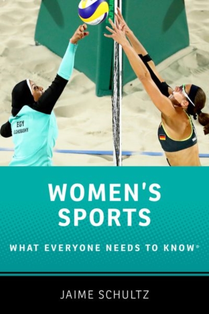 Women's Sports : What Everyone Needs to Know®, Paperback / softback Book