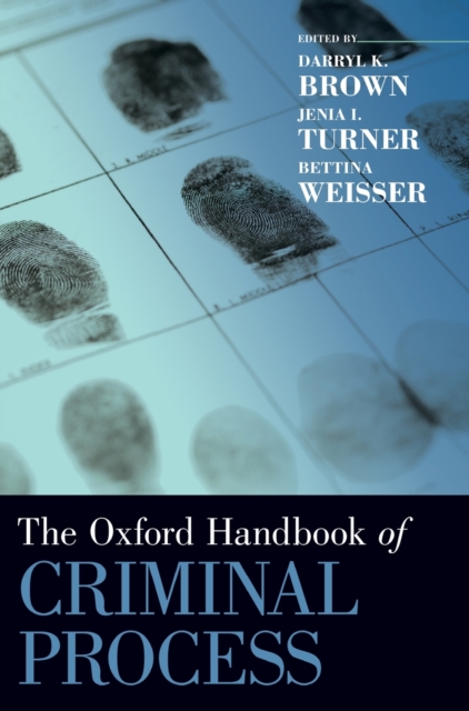 The Oxford Handbook of Criminal Process, Hardback Book