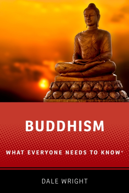 Buddhism : What Everyone Needs to Know?, EPUB eBook