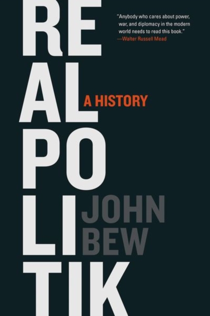 Realpolitik : A History, Paperback / softback Book