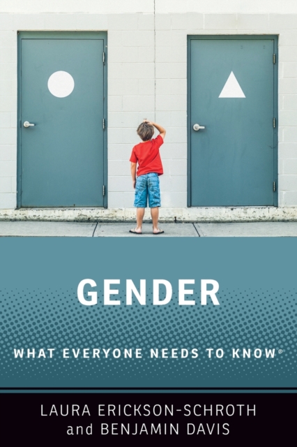 Gender : What Everyone Needs to Know®, Paperback / softback Book