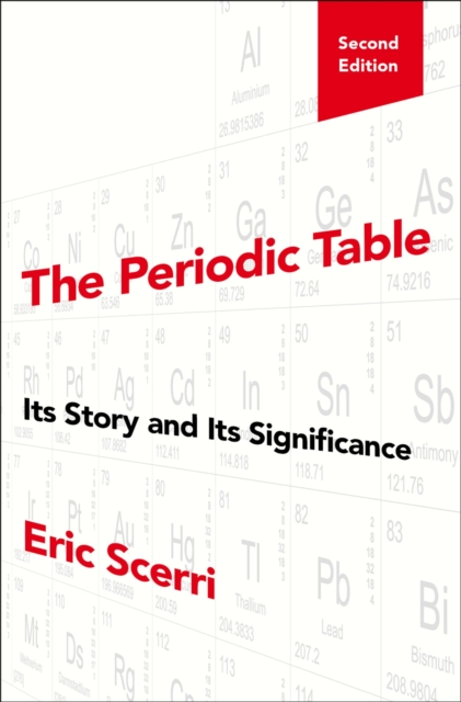 The Periodic Table : Its Story and Its Significance, EPUB eBook