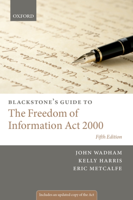 Blackstone's Guide to the Freedom of Information Act 2000, EPUB eBook