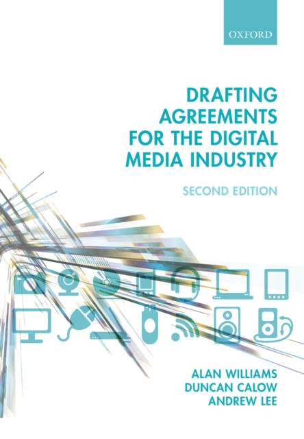 Drafting Agreements for the Digital Media Industry, PDF eBook