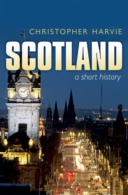 Scotland: A Short History : new edition, PDF eBook