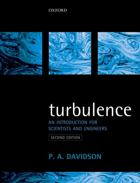 Turbulence : An Introduction for Scientists and Engineers, PDF eBook
