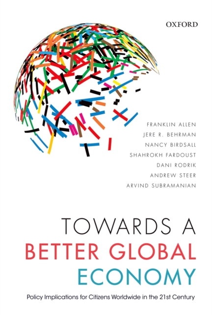 Towards a Better Global Economy : Policy Implications for Citizens Worldwide in the 21st Century, EPUB eBook