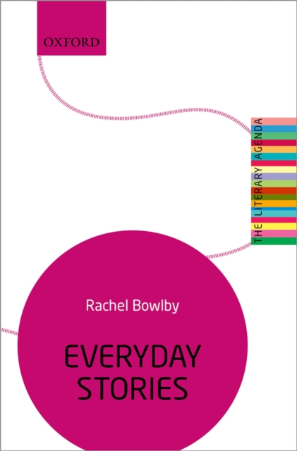 Everyday Stories : The Literary Agenda, PDF eBook