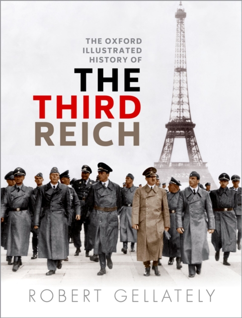 The Oxford Illustrated History of the Third Reich, PDF eBook
