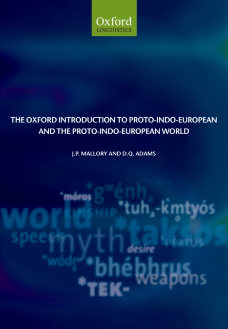 The Oxford Introduction to Proto-Indo-European and the Proto-Indo-European World, EPUB eBook