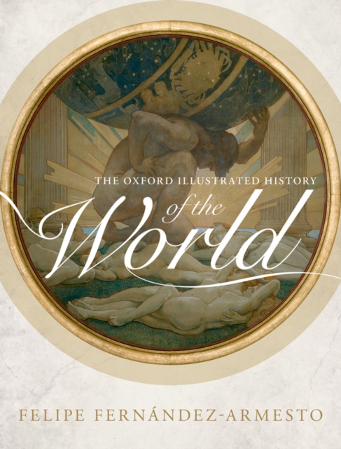 The Oxford Illustrated History of the World, PDF eBook