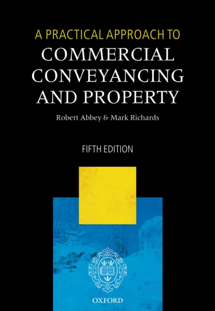 A Practical Approach to Commercial Conveyancing and Property, EPUB eBook