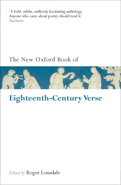 The New Oxford Book of Eighteenth-Century Verse : Reissue, EPUB eBook
