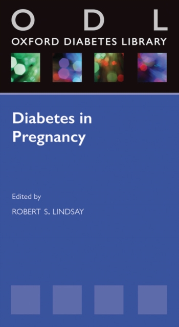 Diabetes in Pregnancy, PDF eBook