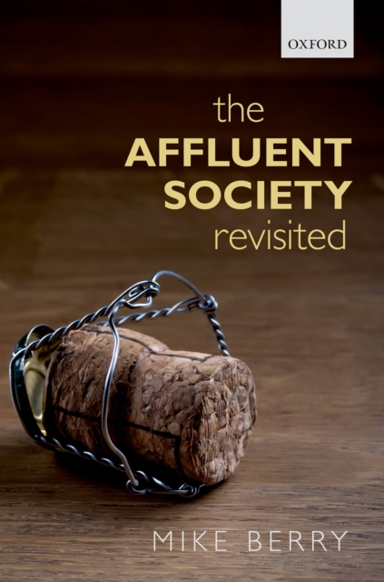 The Affluent Society Revisited, PDF eBook