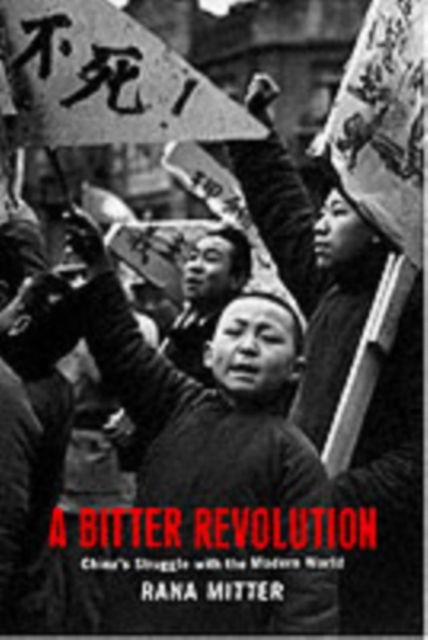 A Bitter Revolution : China's Struggle with the Modern World, PDF eBook