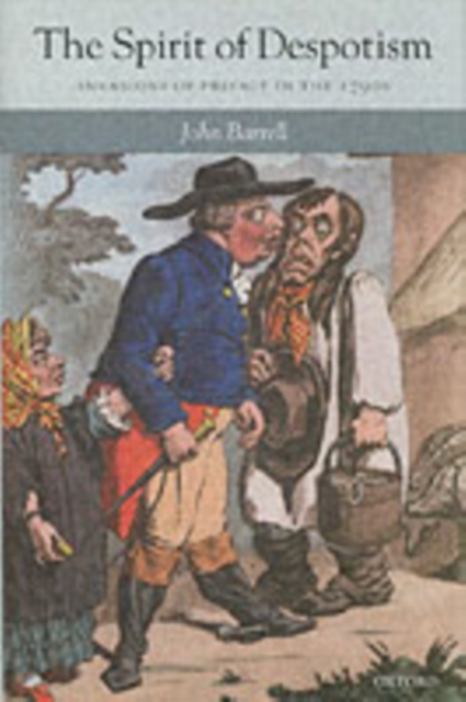 The Spirit of Despotism : Invasions of Privacy in the 1790s, PDF eBook