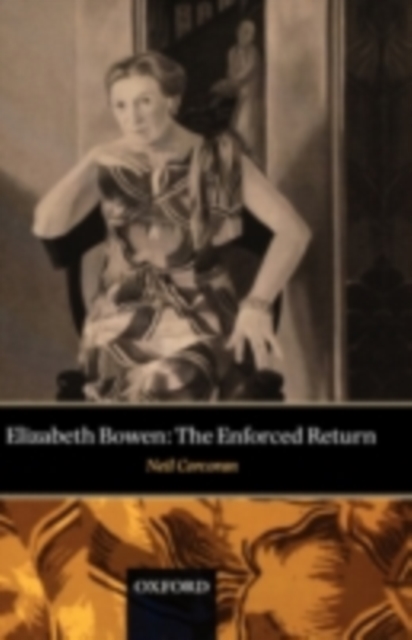 Elizabeth Bowen : The Enforced Return, PDF eBook