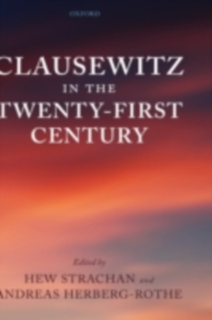 Clausewitz in the Twenty-First Century, PDF eBook