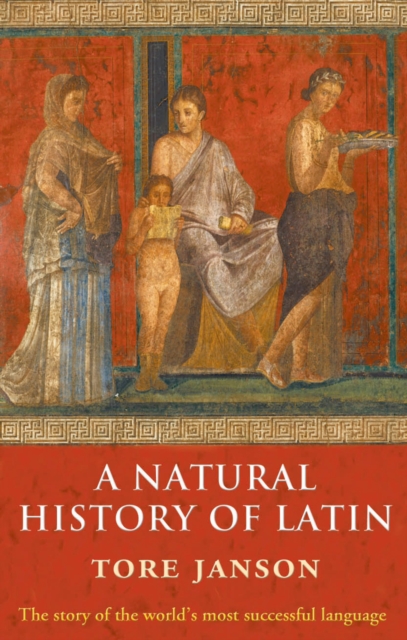 A Natural History of Latin, PDF eBook