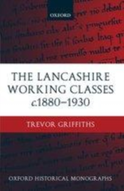 The Lancashire Working Classes c.1880-1930, PDF eBook
