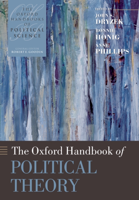 The Oxford Handbook of Political Theory, PDF eBook