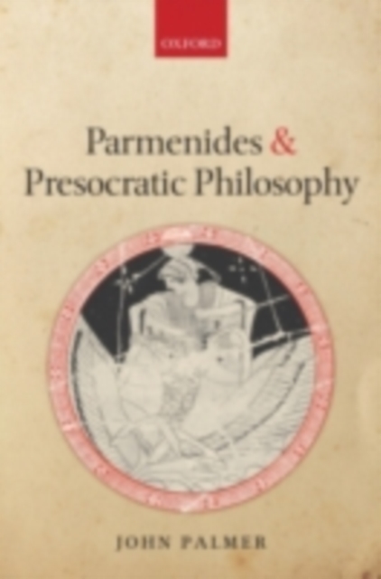 Parmenides and Presocratic Philosophy, PDF eBook