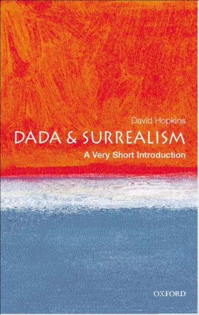 Dada and Surrealism: A Very Short Introduction, EPUB eBook
