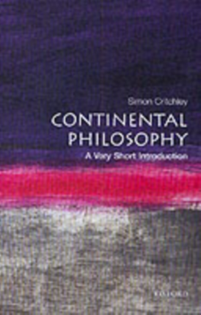 Continental Philosophy: A Very Short Introduction, EPUB eBook